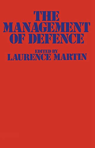 The Management of Defence [Paperback]