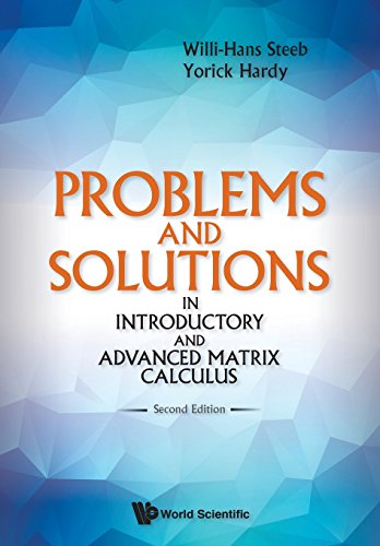 Problems And Solutions In Introductory And Advanced Matrix Calculus [Paperback]