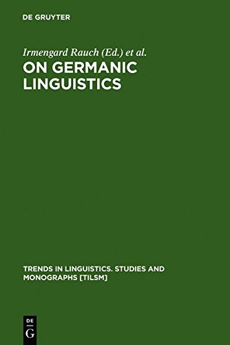 On Germanic Linguistics  Issues and Methods [Unknon]