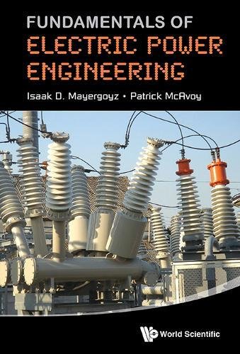 Fundamentals Of Electric Poer Engineering [Hardcover]