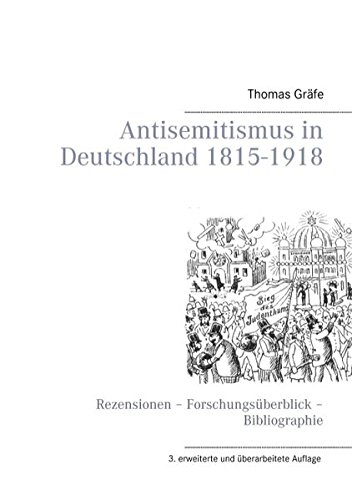 Antisemitismus In Deutschland 1815- 1918 (german Edition) [Paperback]