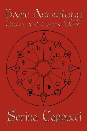 Basic Astrology Direct And To The Point [Hardcover]