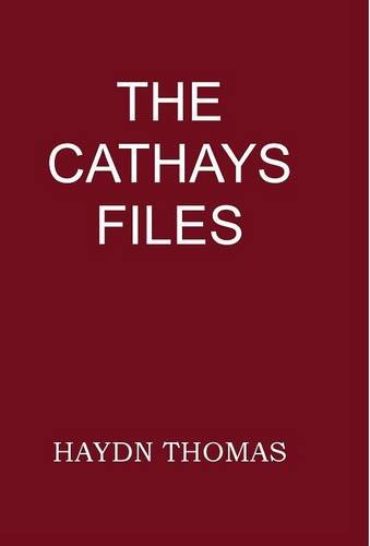 Cathays Files [Hardcover]