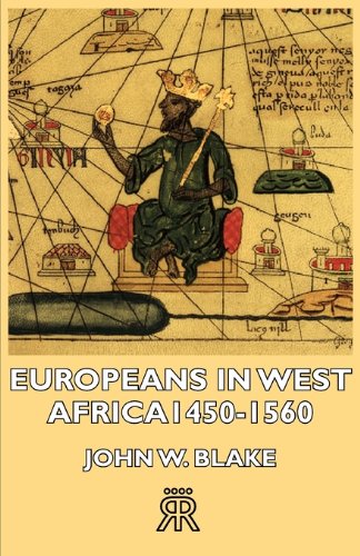 Europeans in West Africa 14501560 [Unknon]