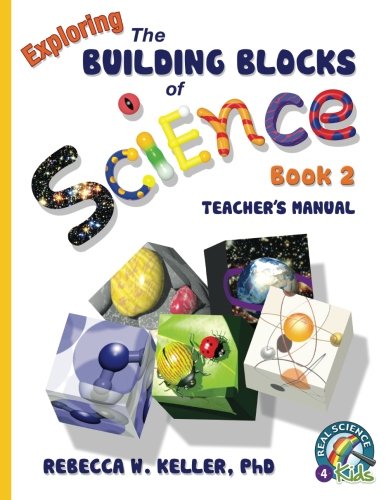 Exploring the Building Blocks of Science Book 2 Teacher's Manual [Unknon]