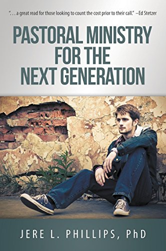 Pastoral Ministry For The Next Generation [Hardcover]