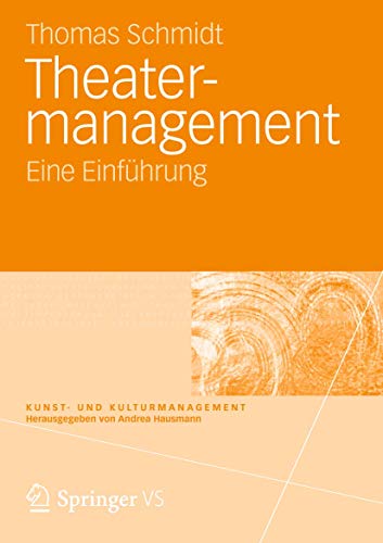 Theatermanagement Eine Einfhrung [Paperback]