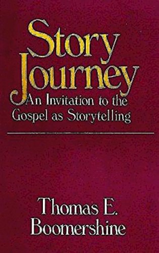 Story Journey An Invitation To The Gospel As Storytelling [Paperback]