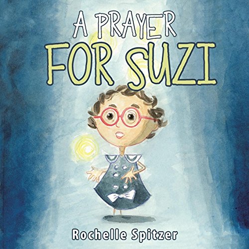 A Prayer For Suzi [Paperback]