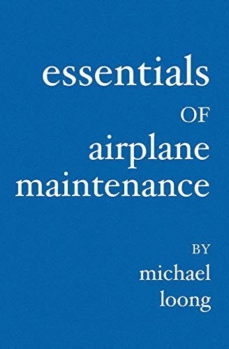 Essentials of Airplane Maintenance [Paperback]