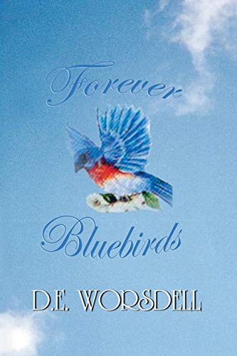 Forever Bluebirds [Paperback]