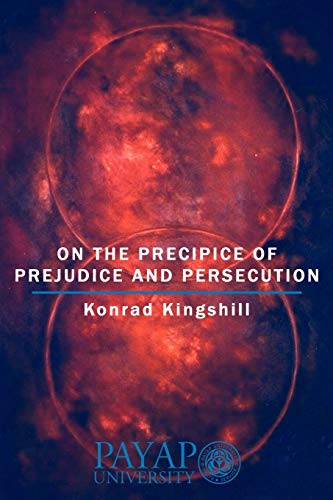 On the Precipice of Prejudice and Persecution [Paperback]