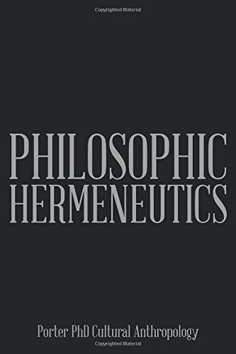 Philosophic Hermeneutics [Paperback]