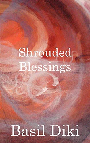 Shrouded Blessings [Paperback]