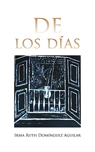 De Los Das (spanish Edition) [Paperback]