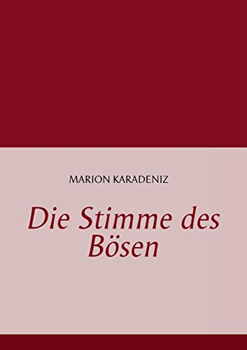 Die Stimme Des Bsen (german Edition) [Paperback]