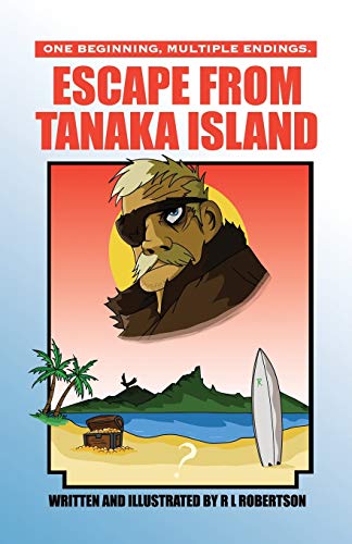 Escape from Tanaka Island [Hardcover]