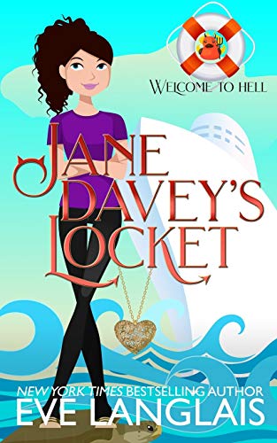 Jane Davey's Locket  A Hell Cruise Adventure [Paperback]