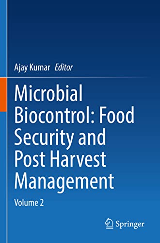 Microbial Biocontrol: Food Security and Post Harvest Management: Volume 2 [Paperback]