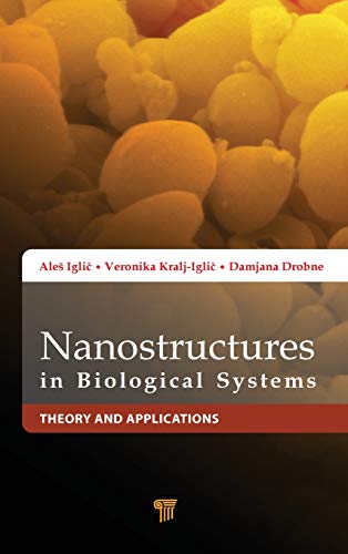 Nanostructures in Biological Systems Theory and Applications [Hardcover]