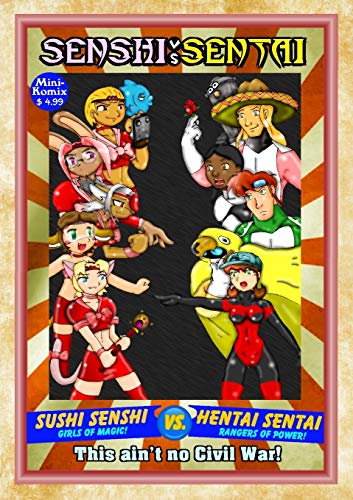 Senshi Vs. Sentai [Paperback]