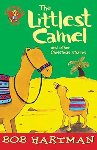 The Littlest Camel And Other Christmas Stories (storyteller Tales) [Paperback]