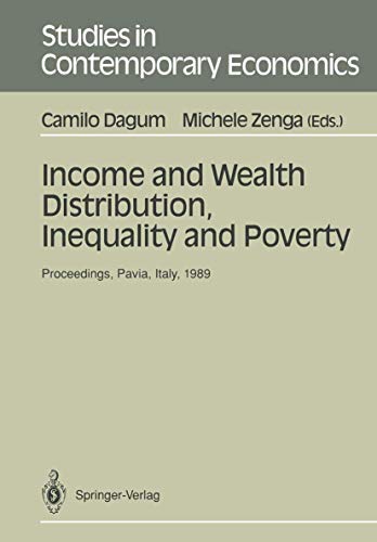 Income and Wealth Distribution, Inequality and Poverty: Proceedings of the Secon [Paperback]