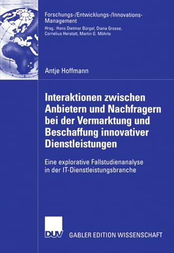 Interaktionen zwischen Anbietern und Nachfragern bei der Vermarktung und Beschaf [Paperback]