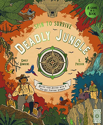 Spin to Survive: Deadly Jungle: Decide your destiny with a pop-out fortune spinn [Hardcover]