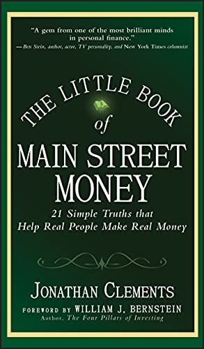 The Little Book of Main Street Money 21 Simple Truths that Help Real People Mak [Hardcover]