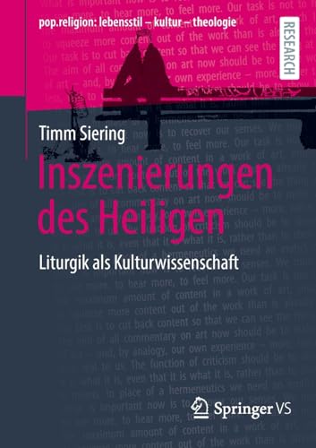 Inszenierungen des Heiligen: Liturgik als Kulturwissenschaft [Paperback]