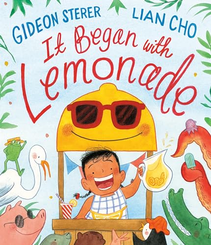 It Began with Lemonade [Hardcover]