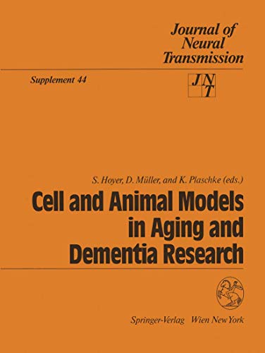 Cell and Animal Models in Aging and Dementia Research [Paperback]