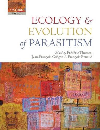 Ecology and Evolution of Parasitism Hosts to Ecosystems [Paperback]