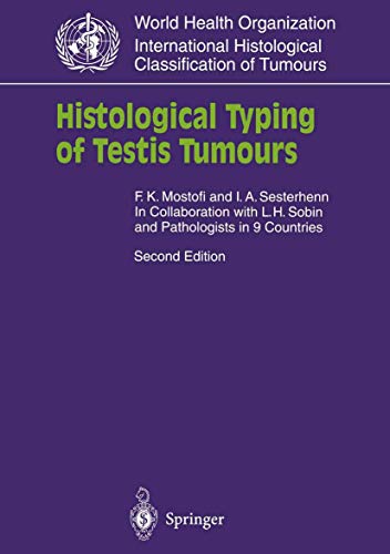 Histological Typing of Testis Tumours [Paperback]