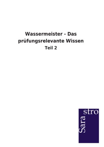 Wassermeister - Das Pr|fungsrelevante Wissen (german Edition) [Paperback]