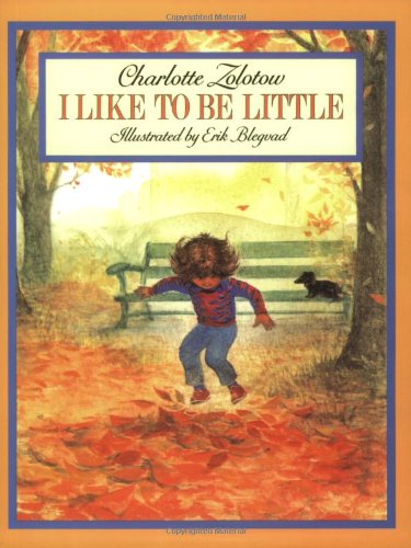 I Like to Be Little [Paperback]