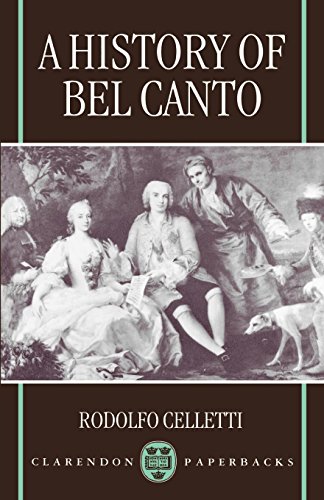 A History of Bel Canto [Paperback]