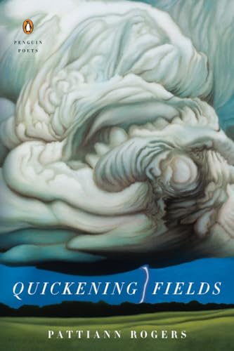 Quickening Fields [Paperback]