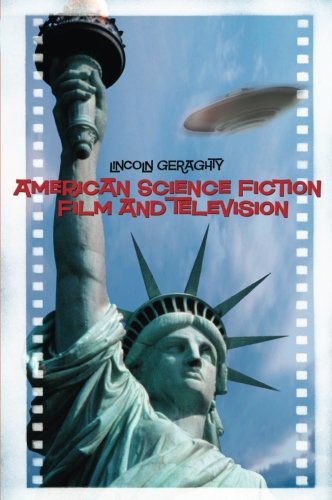 American Science Fiction Film and Television [Paperback]