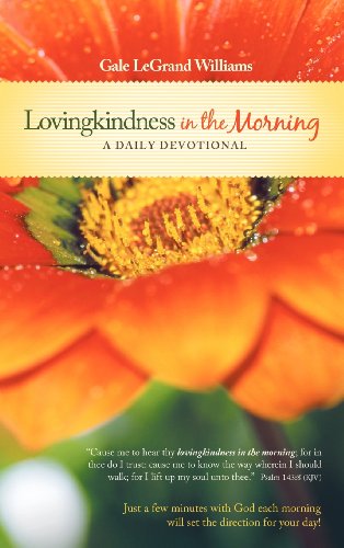 Lovingkindness In The Morning [Hardcover]