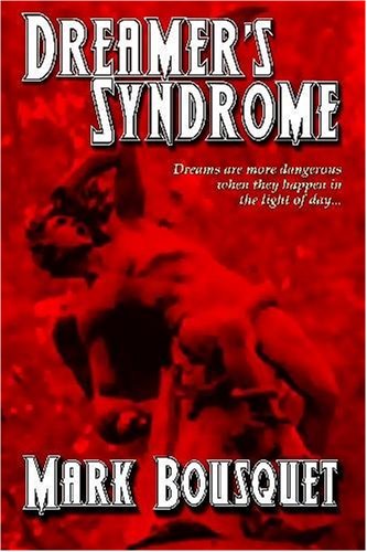 Dreamer's Syndrome [Paperback]