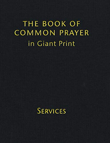 Book of Common Prayer Giant Print, CP800 Volume 1 Services [Hardcover]