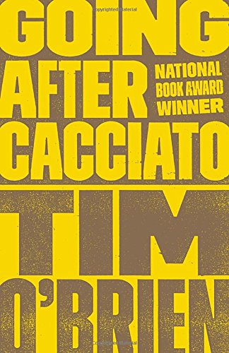 Going After Cacciato [Paperback]