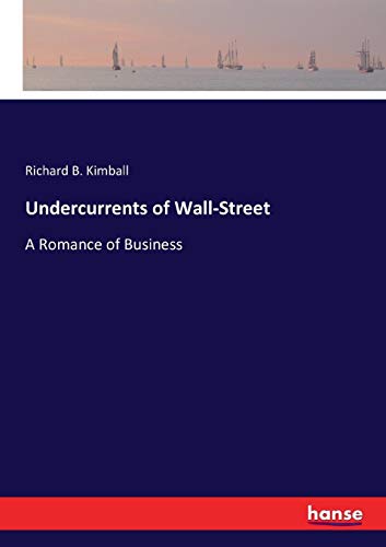 Undercurrents of Wall-Street [Paperback]