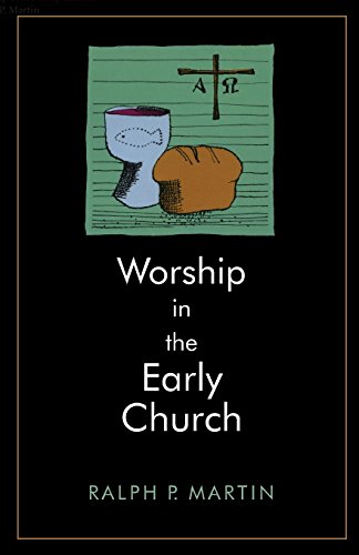 Worship In The Early Church [Paperback]