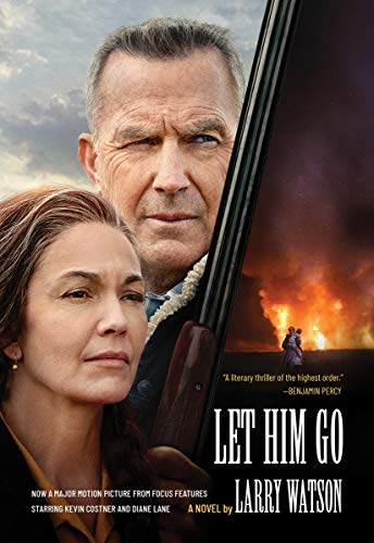 Let Him Go (Movie Tie-In Edition): A Novel [Paperback]