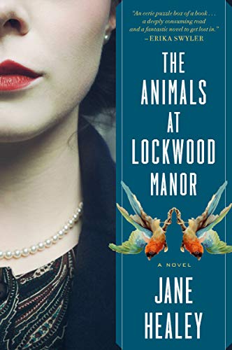 The Animals at Lockwood Manor [Paperback]