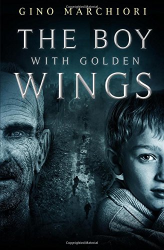 Boy ith Golden Wings [Paperback]