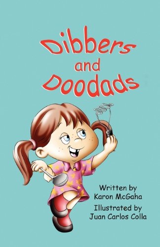 Dibbers and Doodads [Paperback]